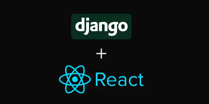 Building Full Stack Apps with Django & React