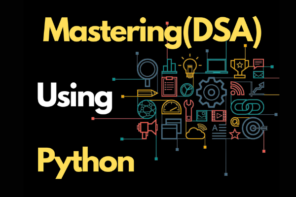 Mastering Data Structures in Python